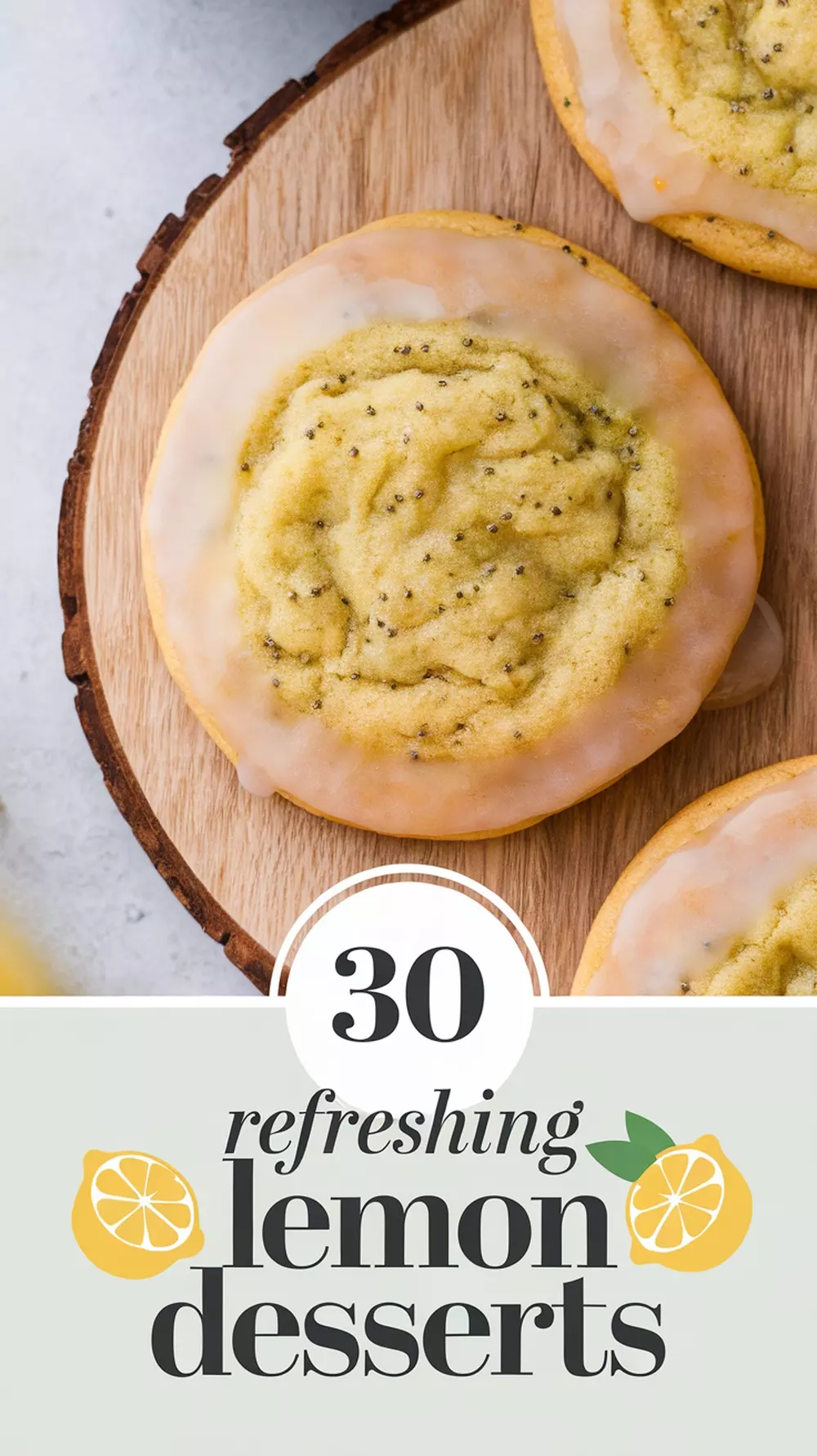 🍋 30 Lemon Desserts to Brighten Your Day	Add a zesty twist to your sweet treats! These easy lemon dessert recipes are refreshing and perfect for spring and summer parties.