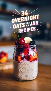 🥣💛 34 Overnight Oats in a Jar Recipes You’ll Look Forward to Every Morning 🌟🫙 Busy mornings? No problem! These Overnight Oats in a Jar recipes are prepped the night before, packed with flavor, and ready to grab on the go. Which one will you try first? 🍯✨