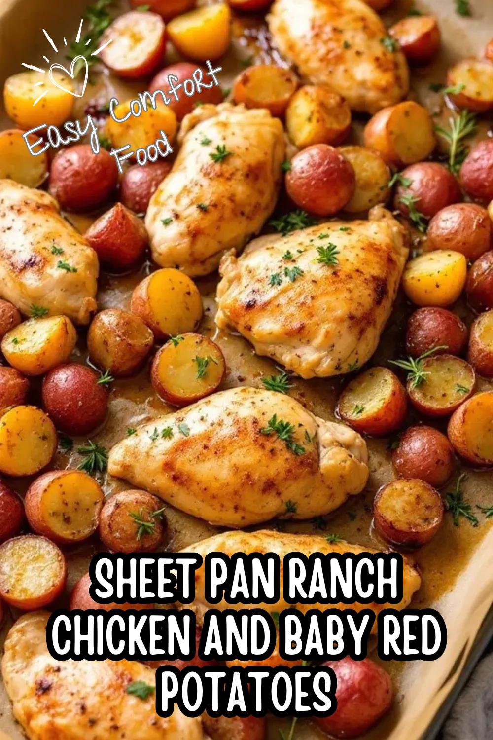 This Sheet Pan Ranch Chicken and Baby Potatoes is a low-effort, high-reward dinner your whole crew will love. Simple, flavorful, and totally stress-free! #easydinner #ranchchicken #sheetpanmeal #chickenrecipe #quickdinner

